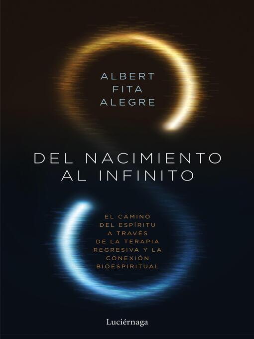 Title details for Del nacimiento al infinito by Albert Fita - Available